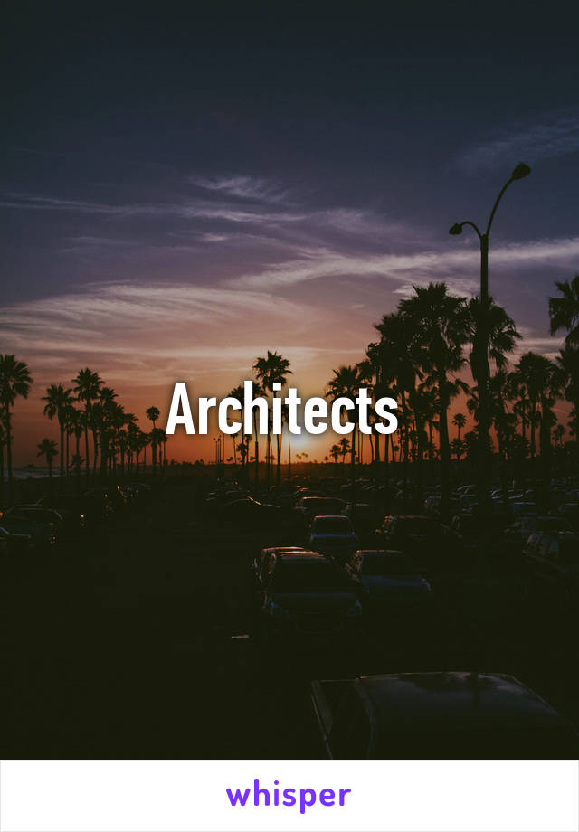 Architects 