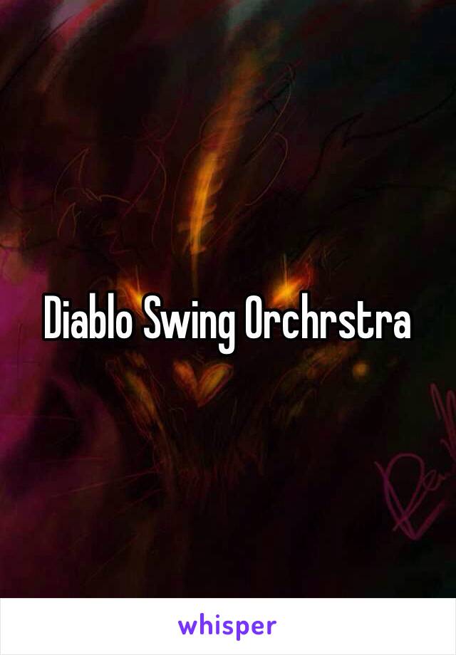 Diablo Swing Orchrstra