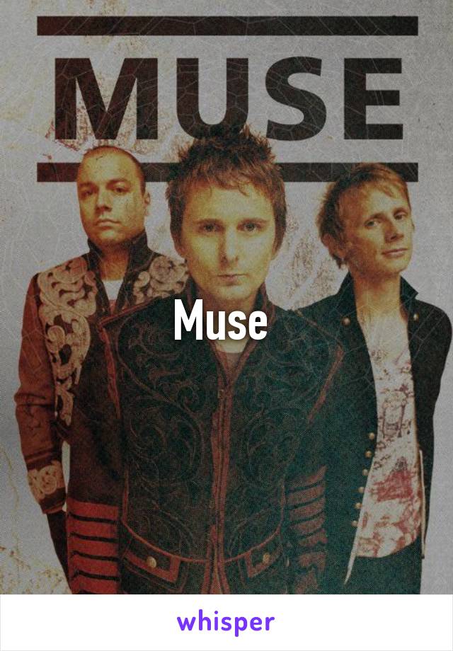 Muse 