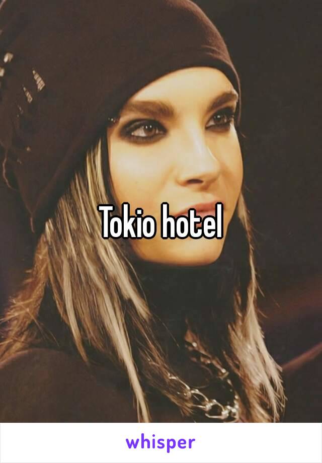 Tokio hotel