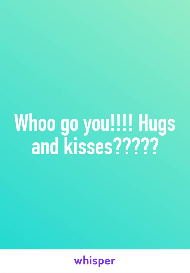 Whoo go you!!!! Hugs and kisses😘😘😊😊😊