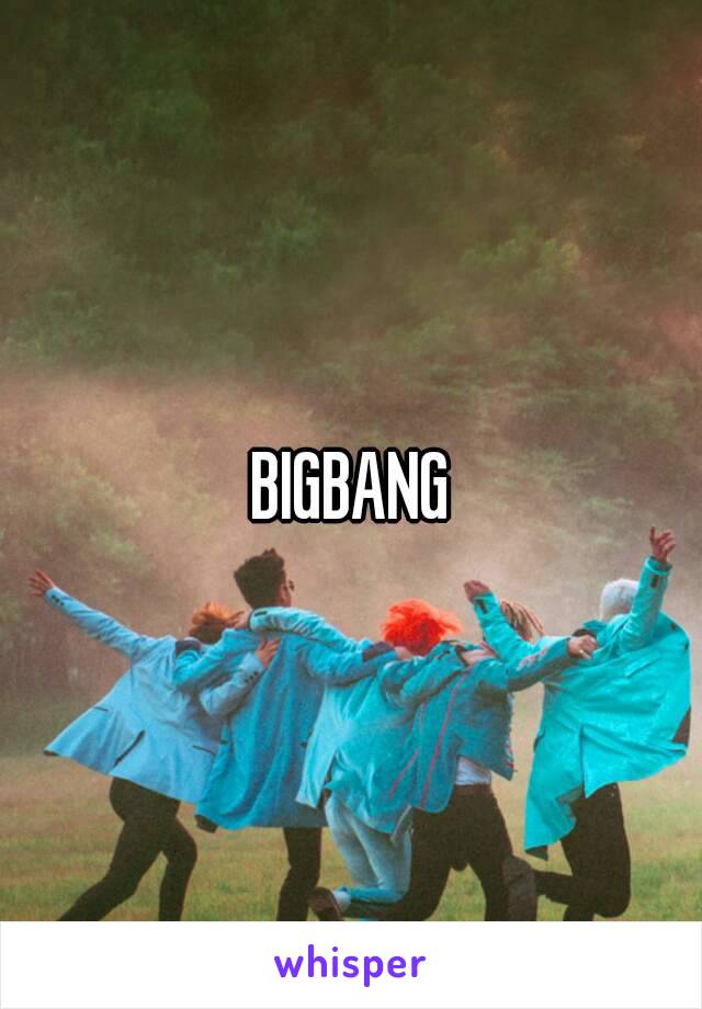 BIGBANG