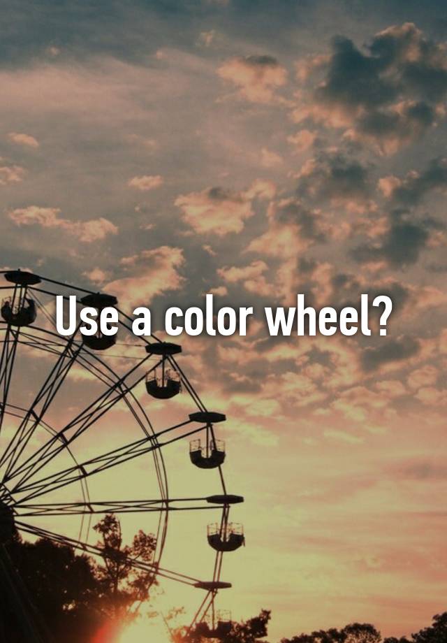 use-a-color-wheel