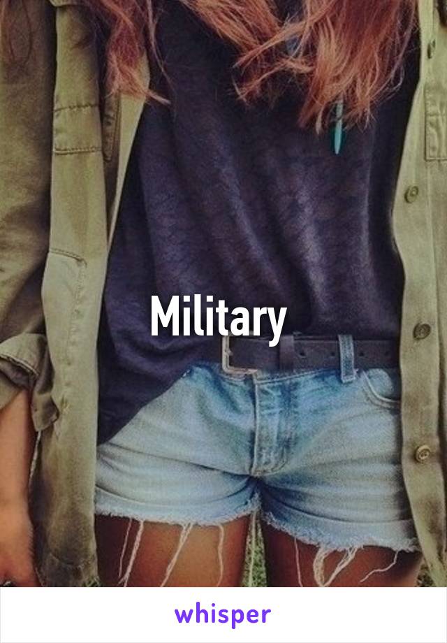 Military 
