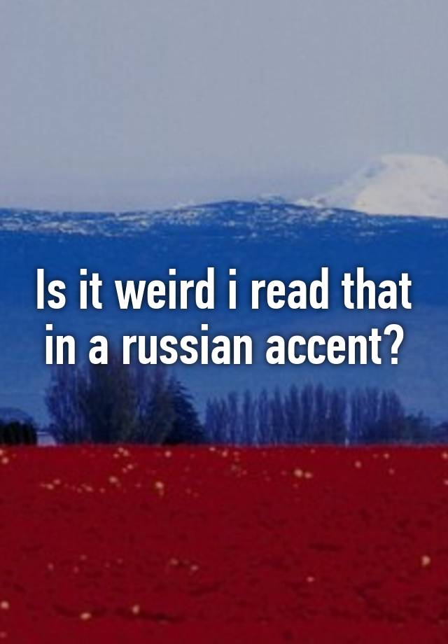 how-to-write-a-russian-accent-expert-tips-with-examples-writing