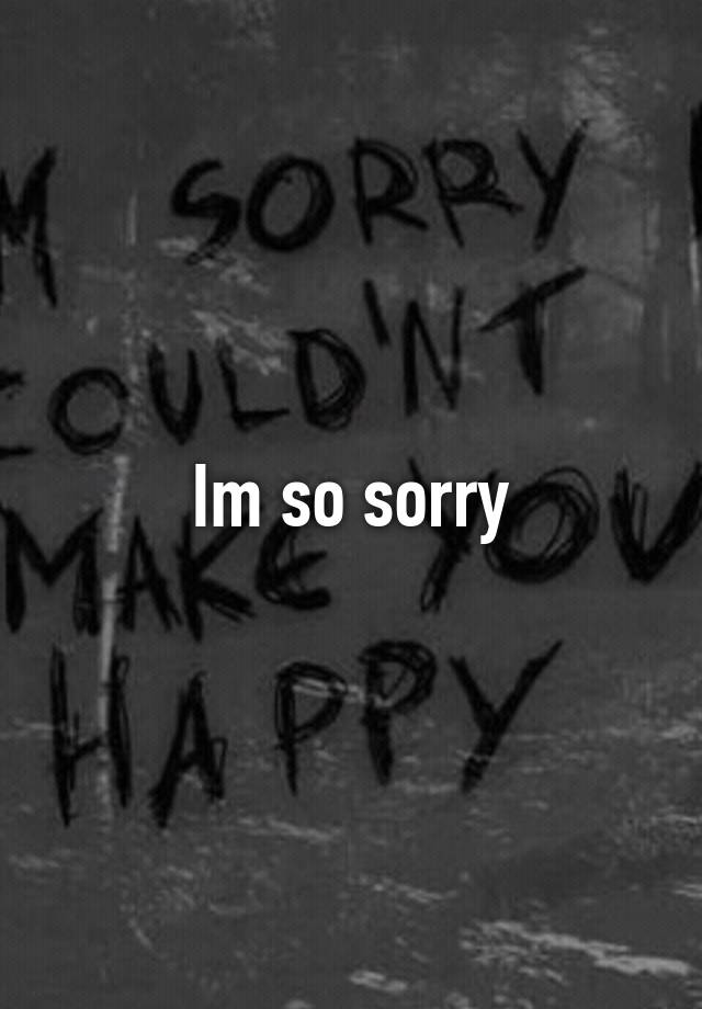 im-so-sorry