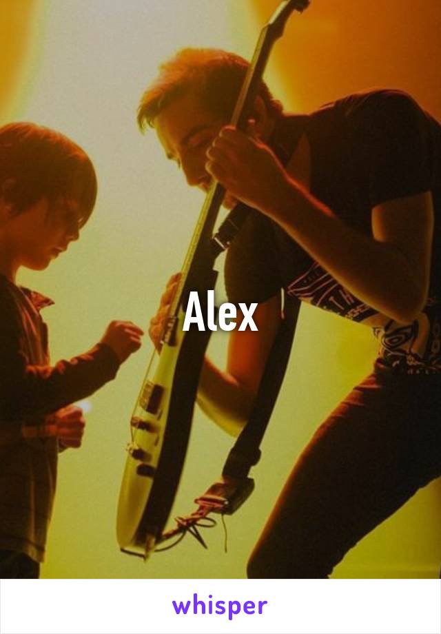 Alex