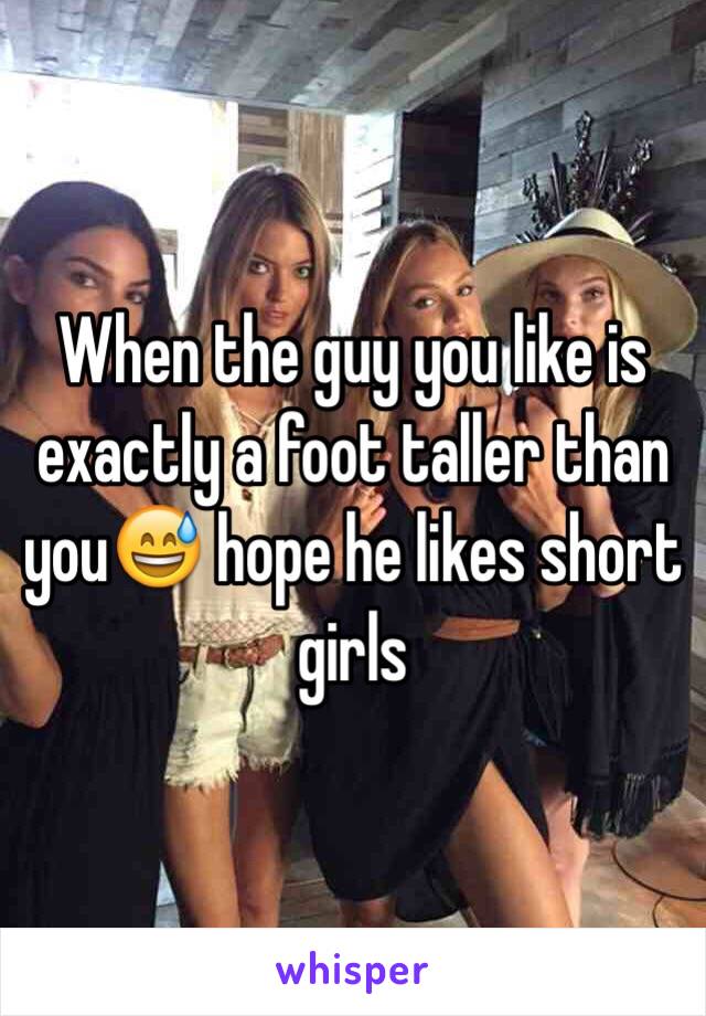 When the guy you like is exactly a foot taller than you😅 hope he likes short girls