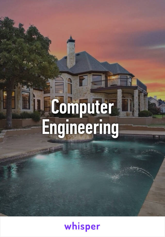 Computer Engineering 