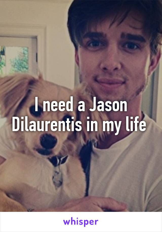 I need a Jason Dilaurentis in my life 