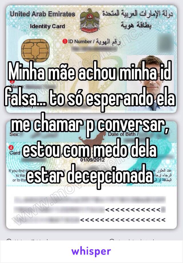 Minha mãe achou minha id falsa… to só esperando ela me chamar p conversar, estou com medo dela estar decepcionada