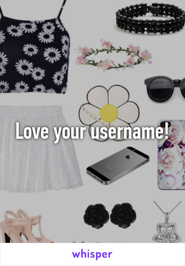 Love your username!