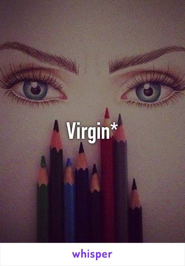 Virgin*