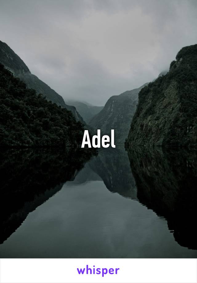 Adel