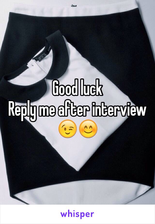 Good luck
Reply me after interview 😉😊