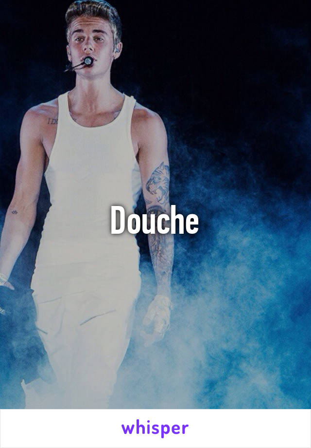 Douche