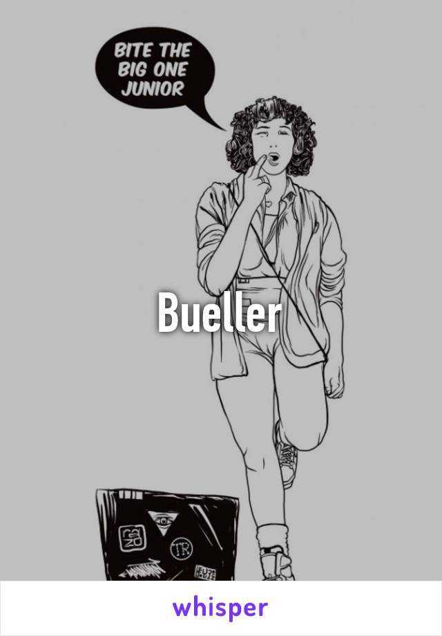 Bueller