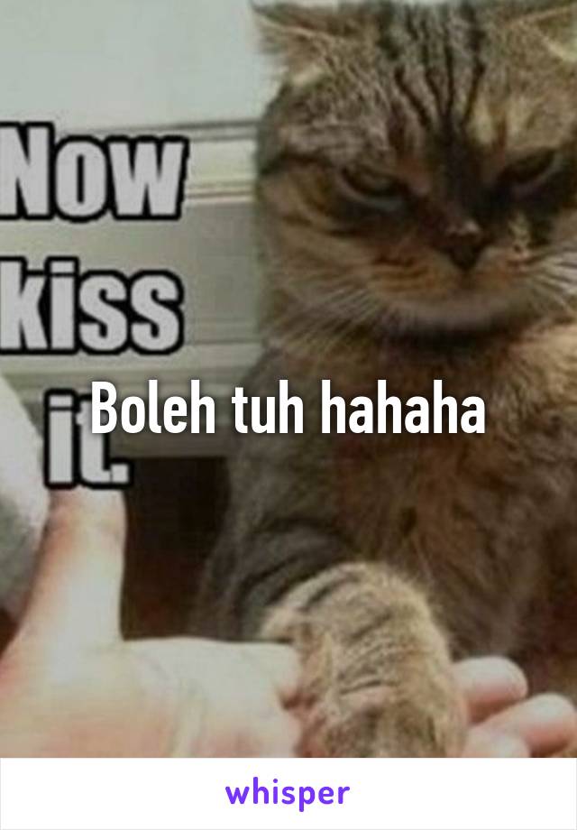 Boleh tuh hahaha