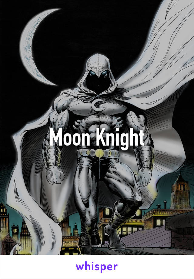 Moon Knight