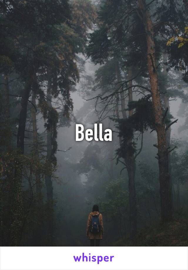 Bella