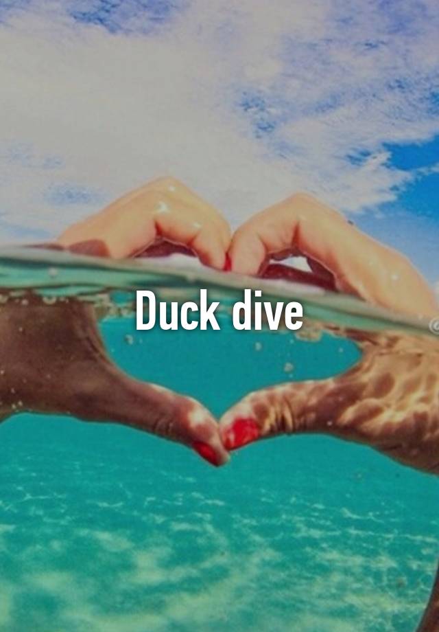 duck-dive