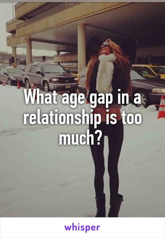 what-age-gap-in-a-relationship-is-too-much