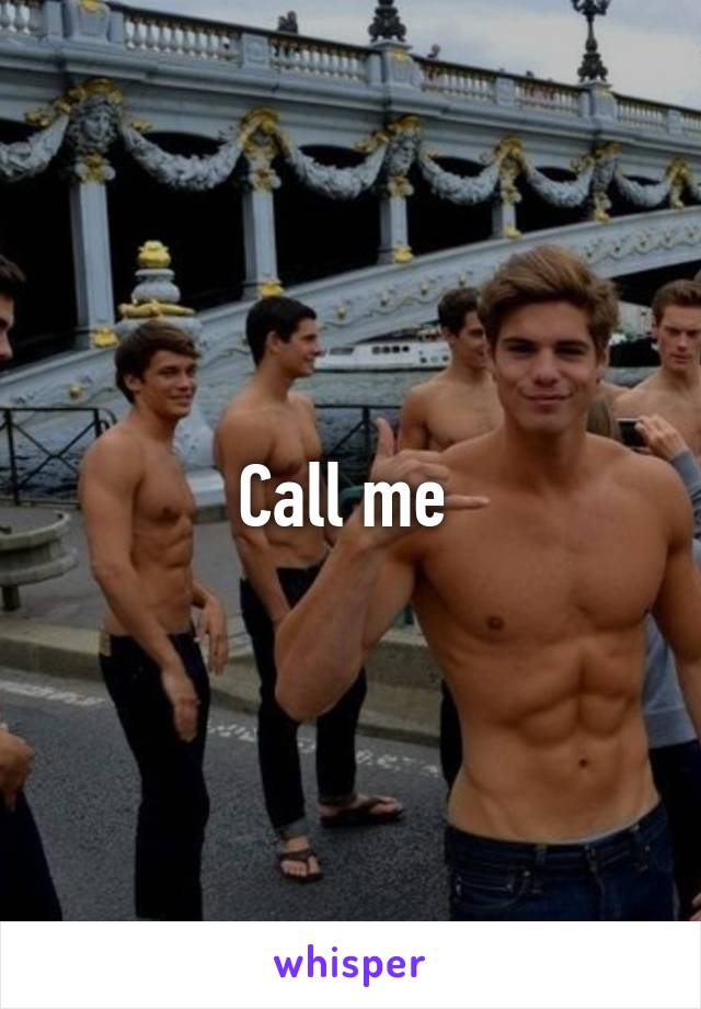 Call me 