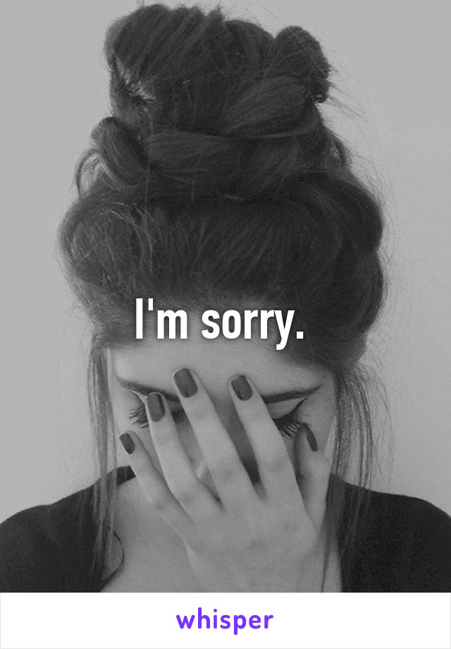 I'm sorry. 