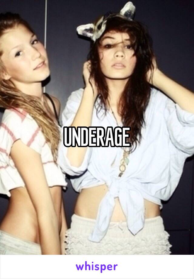 UNDERAGE