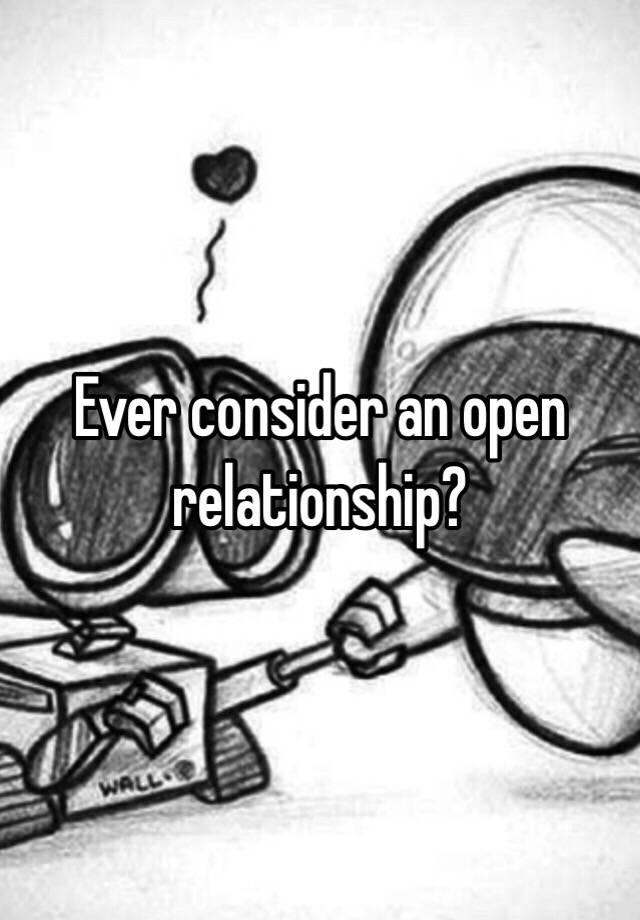 ever-consider-an-open-relationship