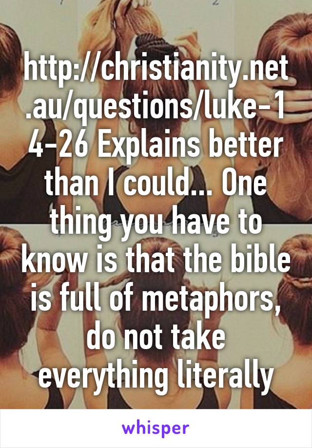 http://christianity.net.au/questions/luke-14-26 Explains better than I could... One thing you have to know is that the bible is full of metaphors, do not take everything literally