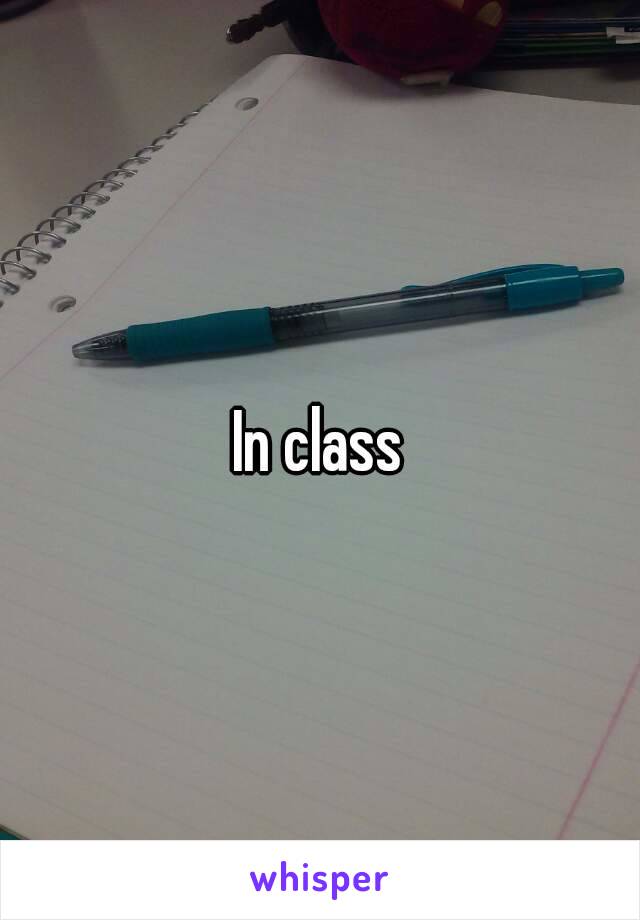 In class