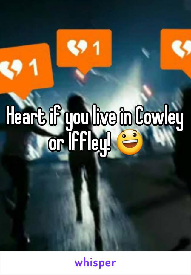 Heart if you live in Cowley or Iffley! 😃