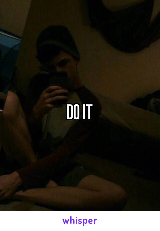 DO IT