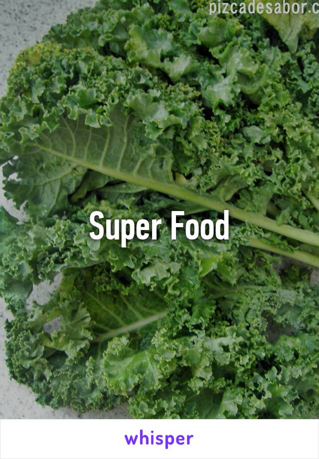 Super Food