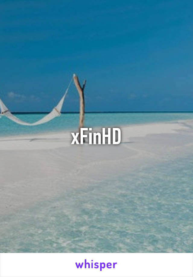 xFinHD