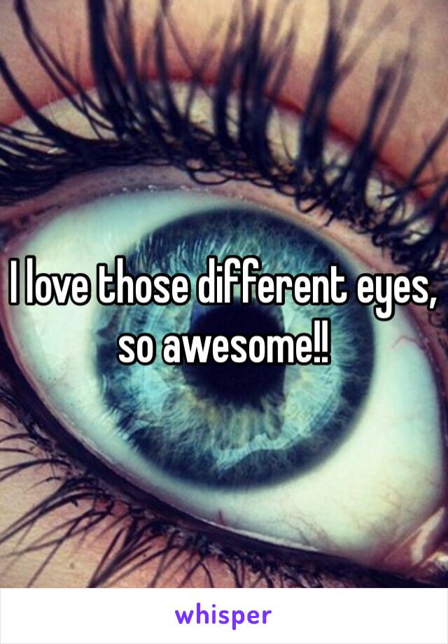 I love those different eyes, so awesome!!