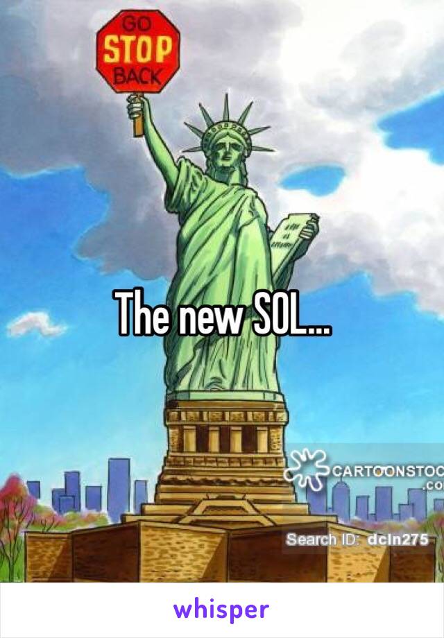 The new SOL...