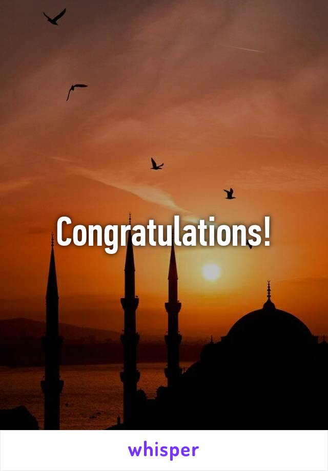 Congratulations!