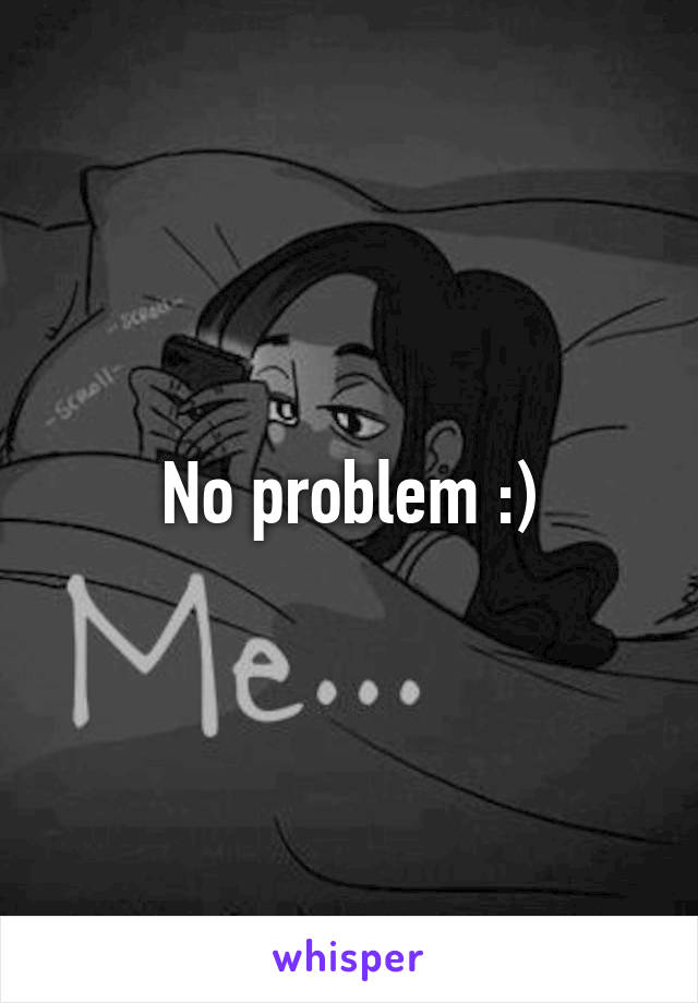 No problem :)