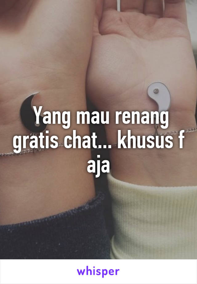  Yang mau renang gratis chat... khusus f aja