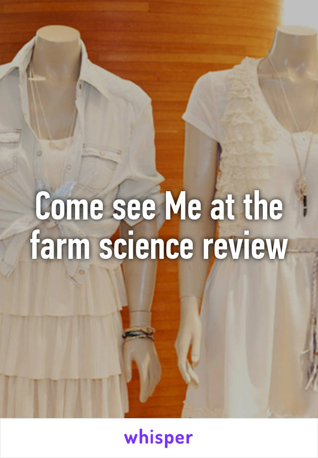 Come see Me at the farm science review