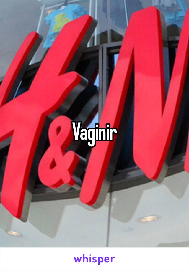 Vaginir