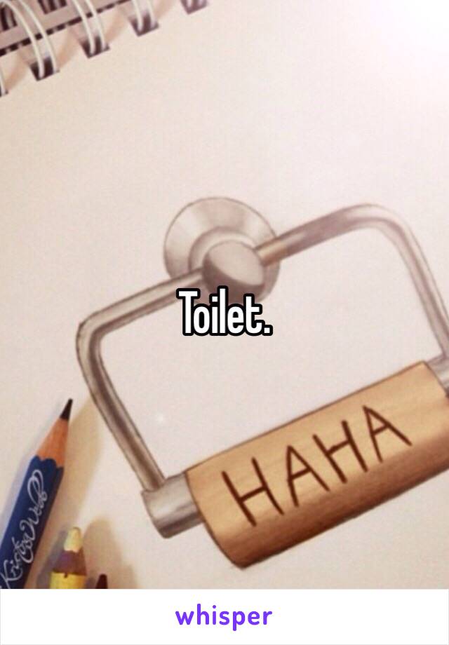 Toilet. 