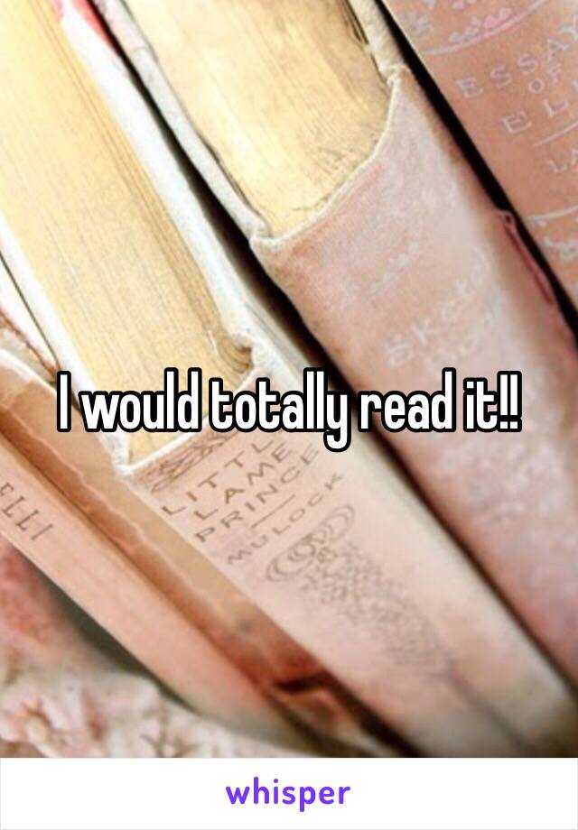 I would totally read it!! 