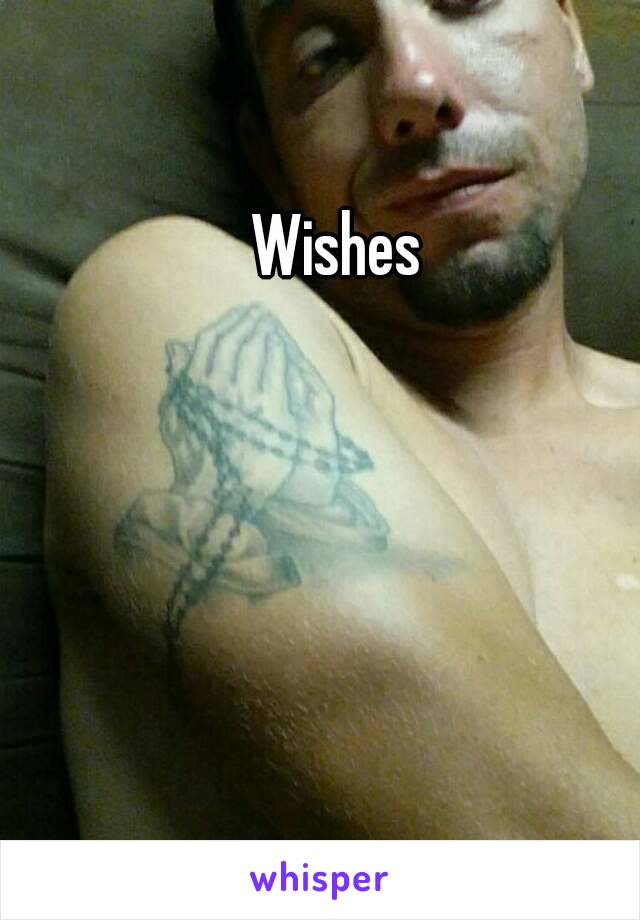 Wishes 