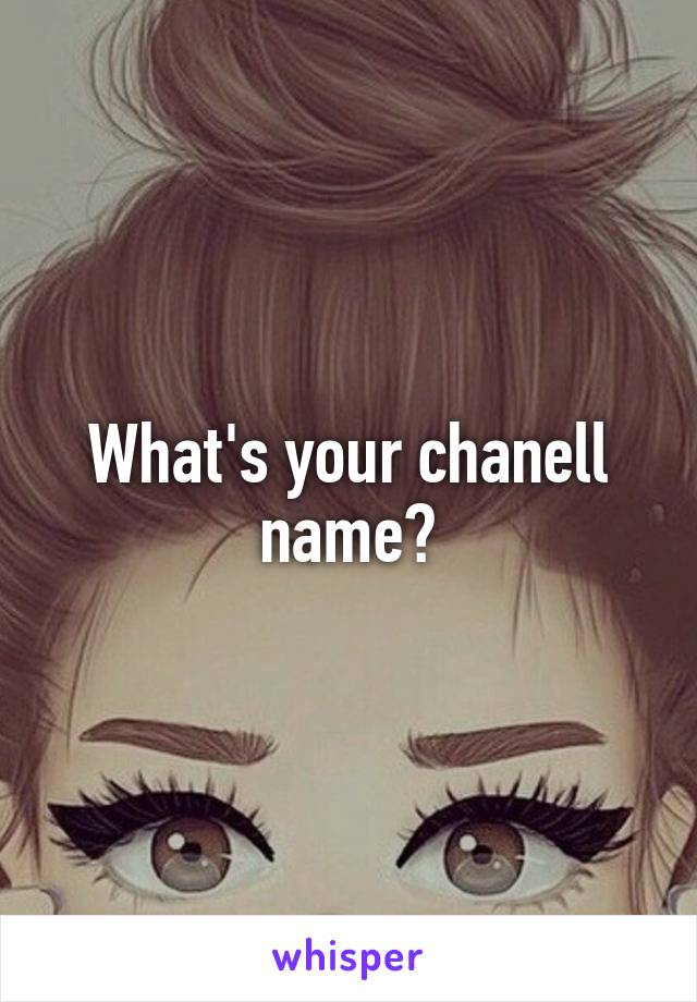 What's your chanell name?