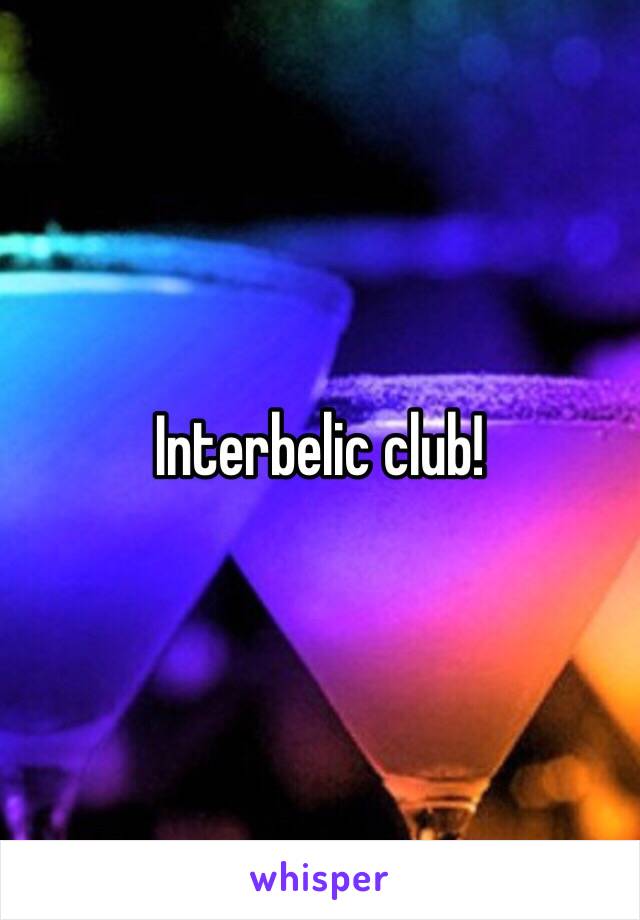 Interbelic club!