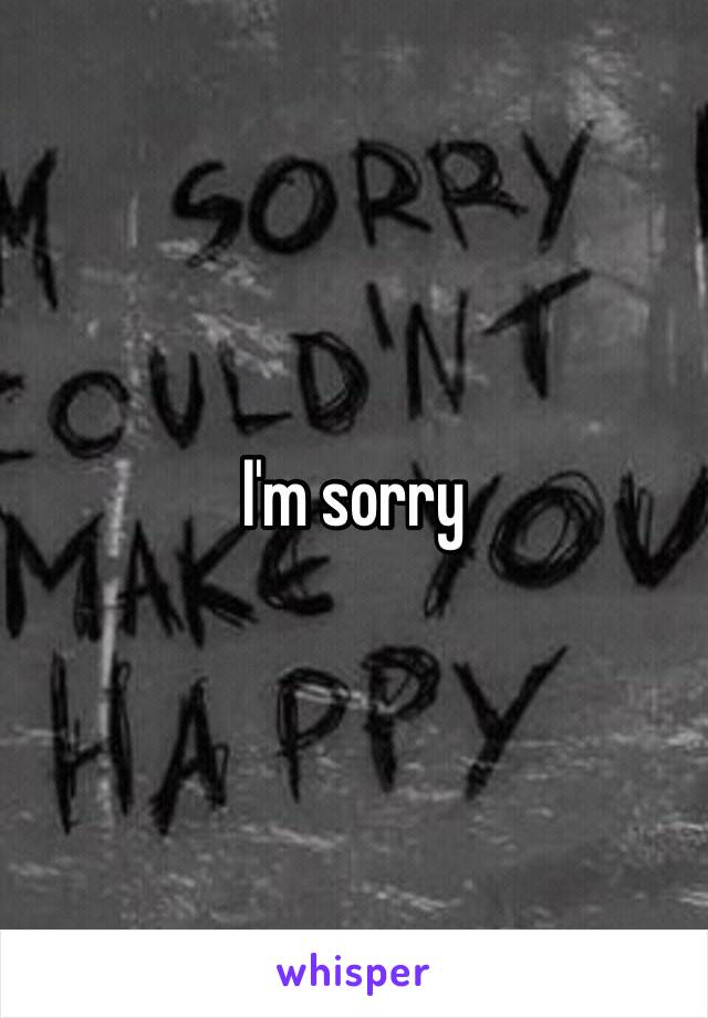 I'm sorry 