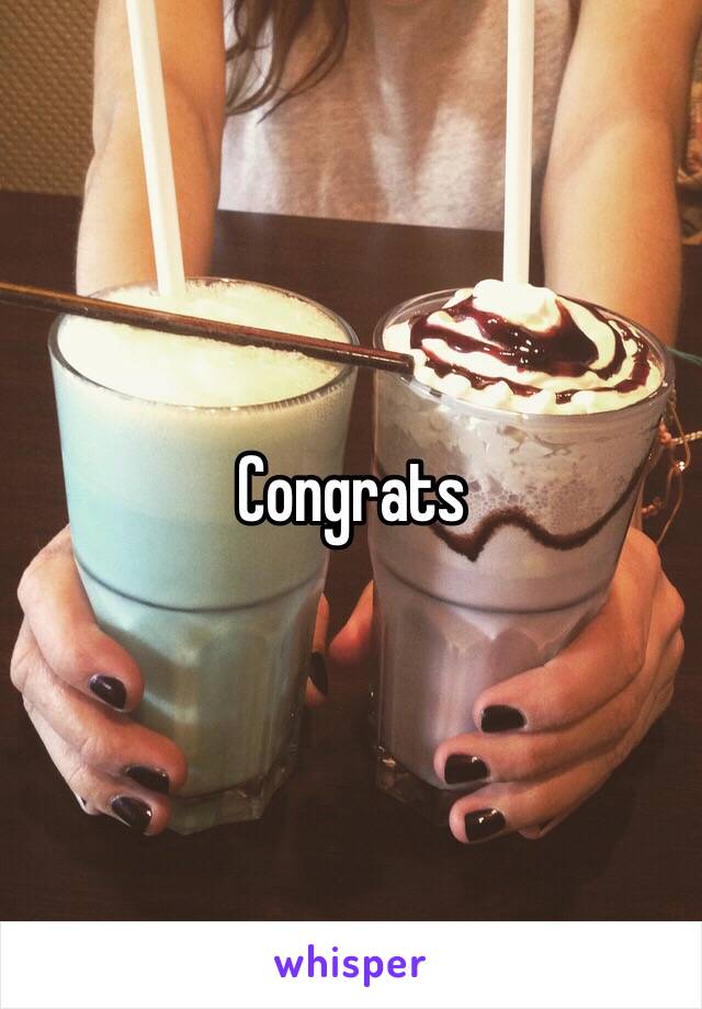 Congrats